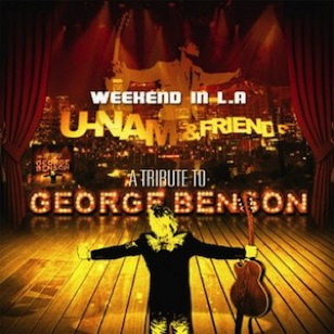 U-Nam & Friends- Tribute to George Benson